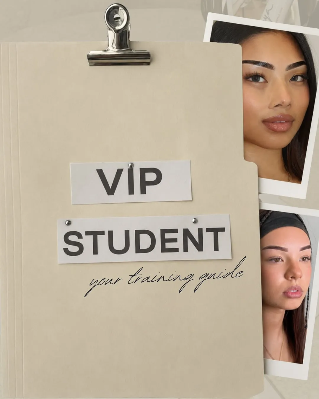 House of Artistry — VIP student training guide
